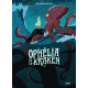 OPHELIA ET LES ABYSSES TOME 2 OPHELIA ET LE KRAKEN