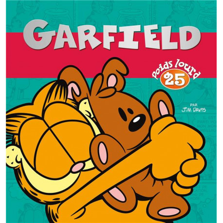 GARFIELD POIDS LOURD TOME 25