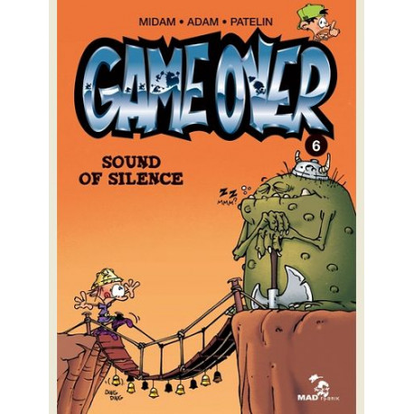 GAME OVER - TOME 06 - SOUND OF SILENCE