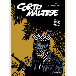 CORTO MALTESE  SUITE CARAIBEENNE  SOUS LE SIGNE DU CAPRICORNE SUIVI DE CORTO TOUJOURS UN PEU PL