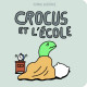 CROCUS ET L ECOLE