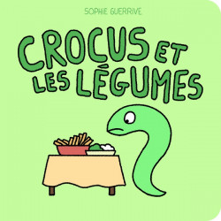 CROCUS ET LES LEGUMES