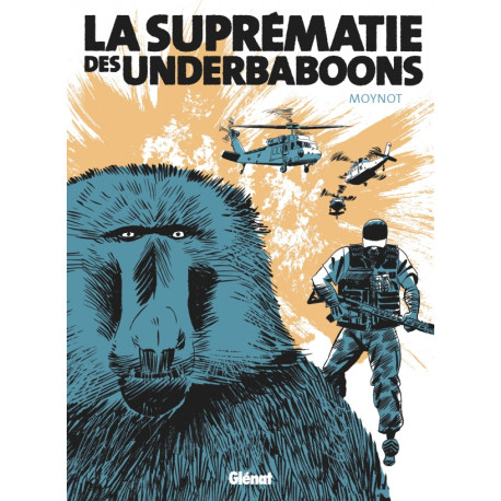 LA SUPREMATIE DES UNDERBABOONS