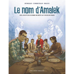 LE NOM D AMALEK  RECIT COMPLET  LE NOM DAMALEK  DIX ANS D UNE GUERRE SECRETE AU COEUR DE PARIS