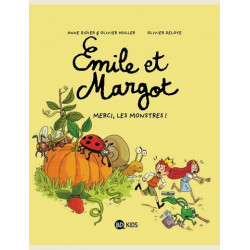 EMILE ET MARGOT TOME 04 MERCI LES MONSTRES