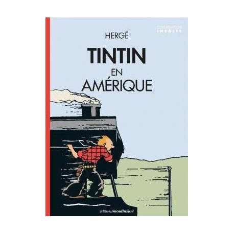 TINTIN EN AMERIQUE COLORISE COUVERTURE LOCOMOTIVE