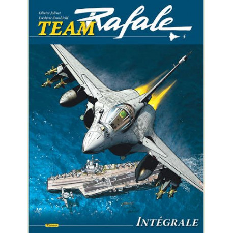 TEAM RAFALE INTEGRALE TOME 4