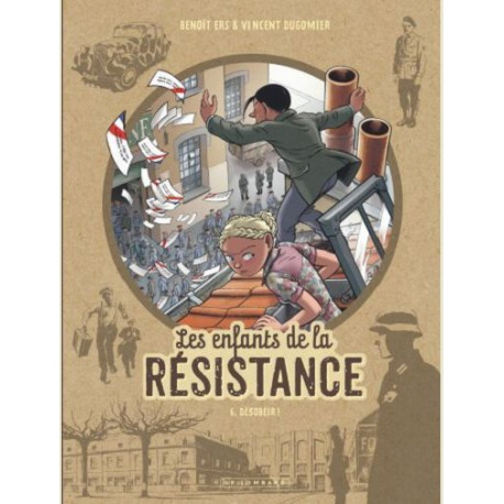 LES ENFANTS DE LA RESISTANCE TOME 6 DESOBEIR