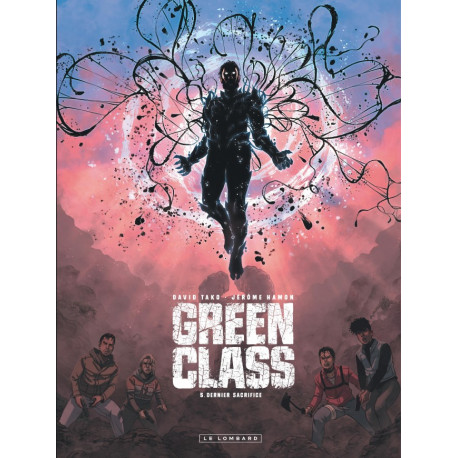 GREEN CLASS  TOME 5 DERNIER SACRIFICE