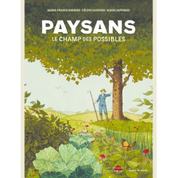 PAYSANS LE CHAMP DES POSSIBLES NOUVELLE EDITION