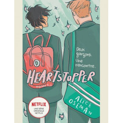 HEARTSTOPPER TOME 1 LE ROMAN GRAPHIQUE A LORIGINE DE LA SERIE NETFLIX - DEUX GARCONS UNE RENCO