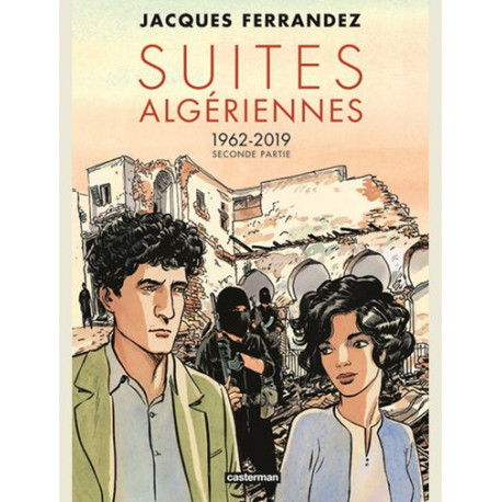 CARNETS DORIENT SUITES ALGERIENNES SECONDE PARTIE 1962 2019