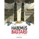 HABEMUS BASTARD TOME 2 UN C UR SOUS UNE SOUTANE