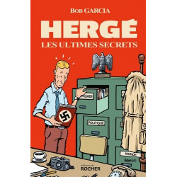 HERGE LES ULTIMES SECRETS