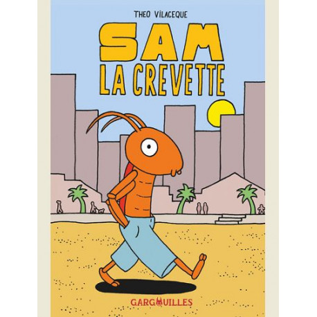 SAM LA CREVETTE