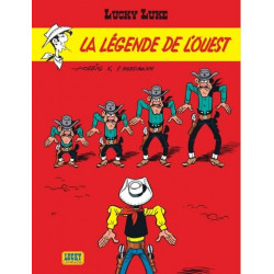 LUCKY LUKE TOME 41 LA LEGENDE DE LOUEST