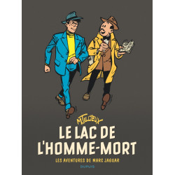 MARC JAGUAR TOME 1 LE LAC DE L HOMME MORT REEDITION