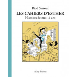 LES CAHIERS DESTHER TOME 2 HISTOIRES DE MES 11 ANS