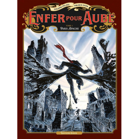 L ENFER POUR AUBE T01 PARIS APACHE