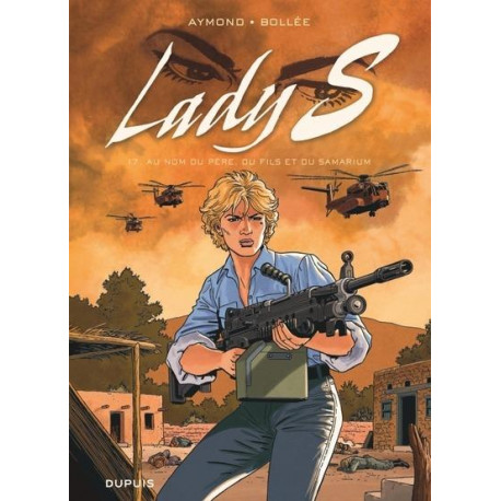 LADY S TOME 17 AU NOM DU PERE DU FILS ET DU SAMARIUM