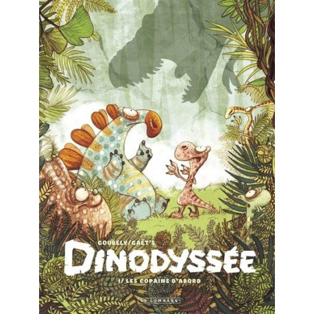 DINODYSSEE TOME 1 LES COPAINS D ABORD