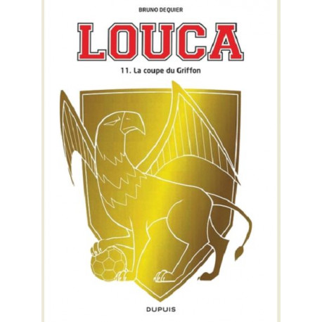 LOUCA TOME 11 LA COUPE DU GRIFFON