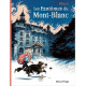 FANTOMES DU MONT BLANC  LES RECIT COMPLET LES FANTOMES DU MONT-BLANC