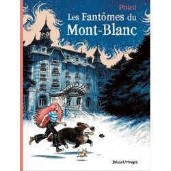 FANTOMES DU MONT BLANC  LES RECIT COMPLET LES FANTOMES DU MONT-BLANC