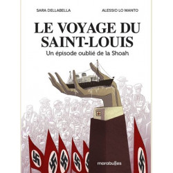 LE VOYAGE DU SAINT LOUIS UN EPISODE OUBLIE DE LA SHOAH