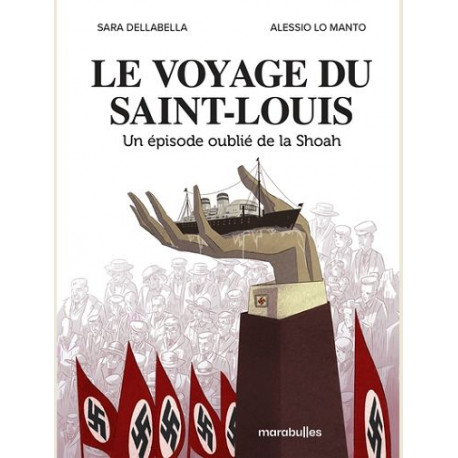 LE VOYAGE DU SAINT LOUIS UN EPISODE OUBLIE DE LA SHOAH