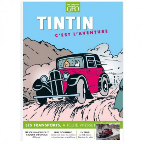 TINTIN GEO C EST L AVENTURE TOME 21 LES TRANSPORTS