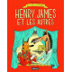 HENRY JAMES ET LES AUTRES