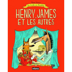 HENRY JAMES ET LES AUTRES