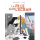 LA FILLE DANS L ECRAN