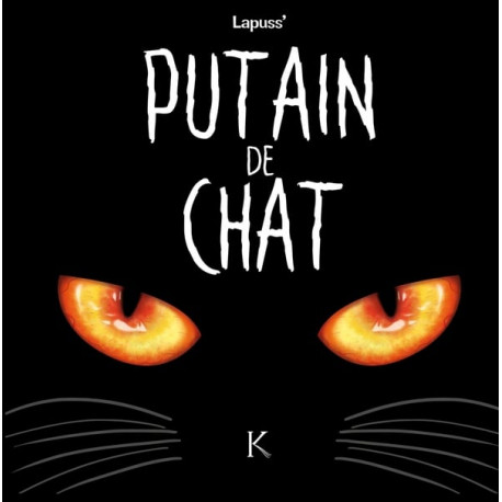 PUTAIN DE CHAT T01