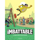 IMBATTABLE TOME 2 SUPER-HEROS DE PROXIMITE