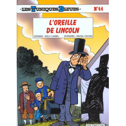 LES TUNIQUES BLEUES TOME 44 LOREILLE DE LINCOLN