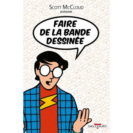 FAIRE DE LA BANDE DESSINEE