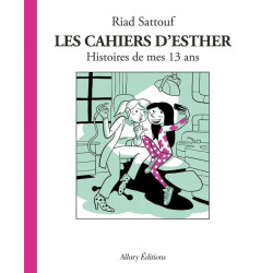 LES CAHIERS DESTHER TOME 4 HISTOIRES DE MES 13 ANS