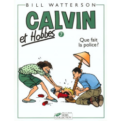 CALVIN ET HOBBES TOME 7 QUE FAIT LA POLICE VOL07