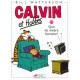 CALVIN ET HOBBES TOME 19 QUE DE MISERE HUMAINE VOL19