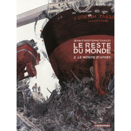 LE RESTE DU MONDE VOL02 LE MONDE DAPRES