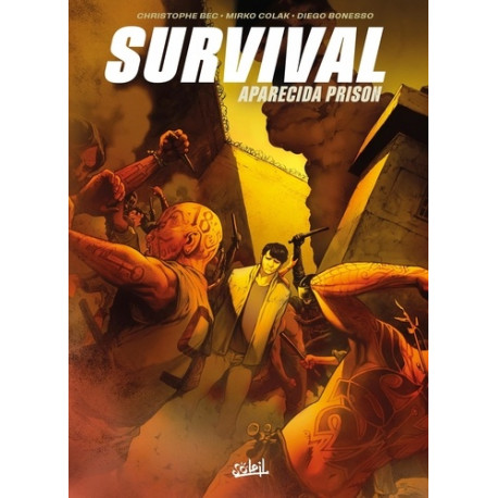 SURVIVAL ONE SHOT  SURVIVAL APARECIDA PRISON