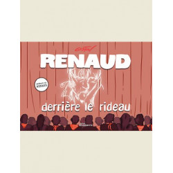 RENAUD DERRIERE LE RIDEAU