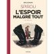 SPIROU L  ESPOIR MALGRE TOUT RECIT COMPLET