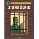 BLAKE ET MORTIMER TOME 30 SIGNE OLRIK