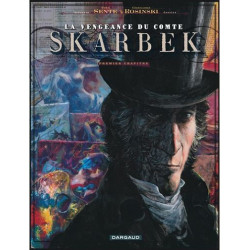 LA VENGEANCE DU COMTE SKARBEK TOME 1 DEUX MAINS D OR