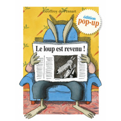 LE LOUP EST REVENU EDITION POP-UP