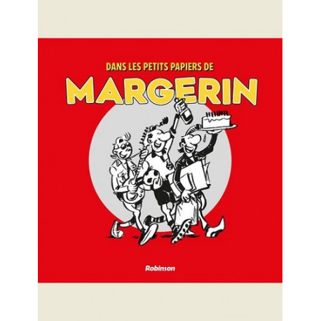 DANS LES PETITS PAPIERS DE MARGERIN