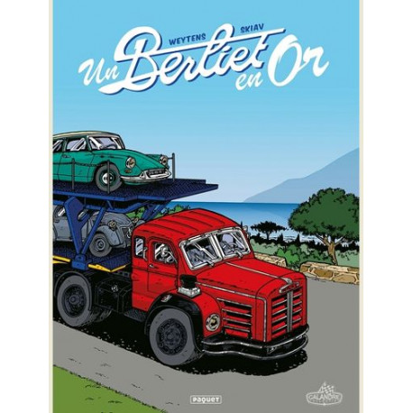 UN BERLIET EN OR